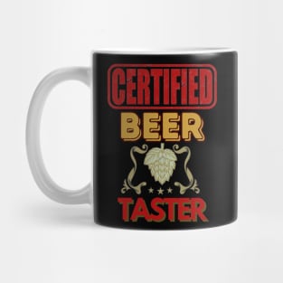 Certified Beer Taster - Funny Beer Mug